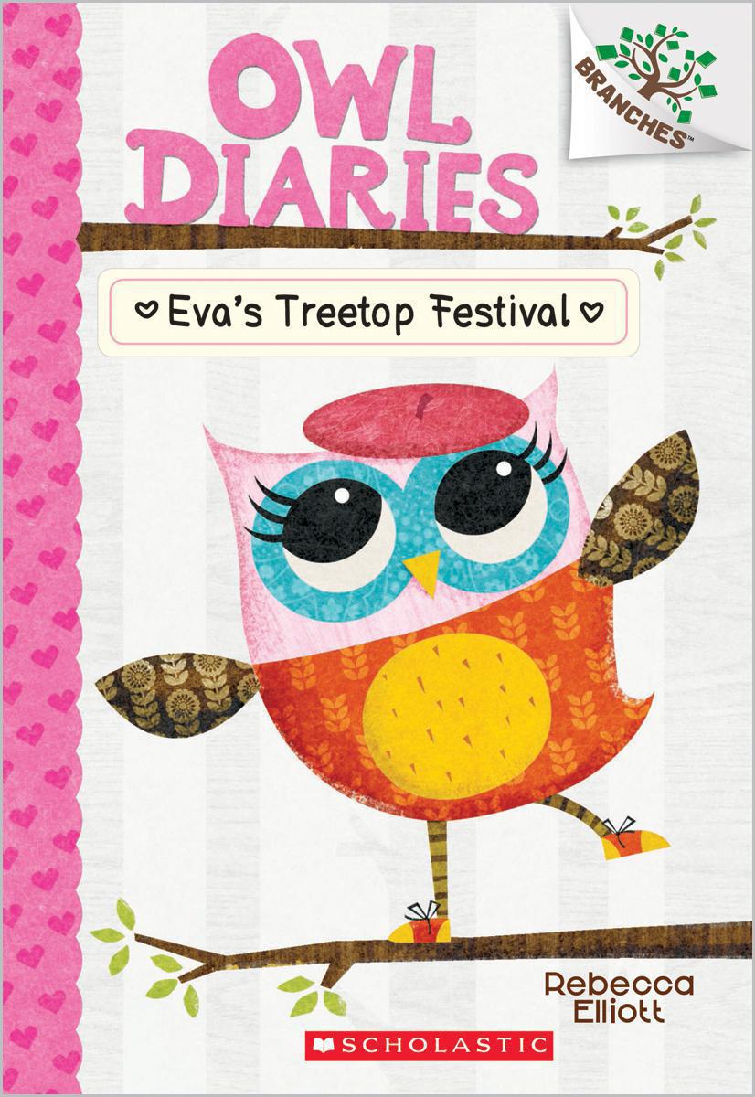  Owl Diaries #1: Eva's Treetop Festival 