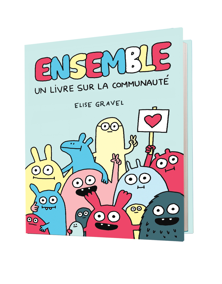  Ensemble : Un livre sur la communaut&eacute; 