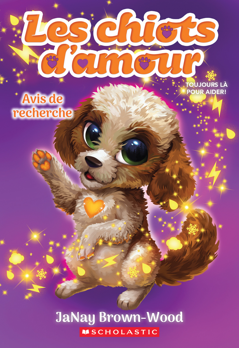 Les chiots d'amour : Avis de recherche - Tome 2 
