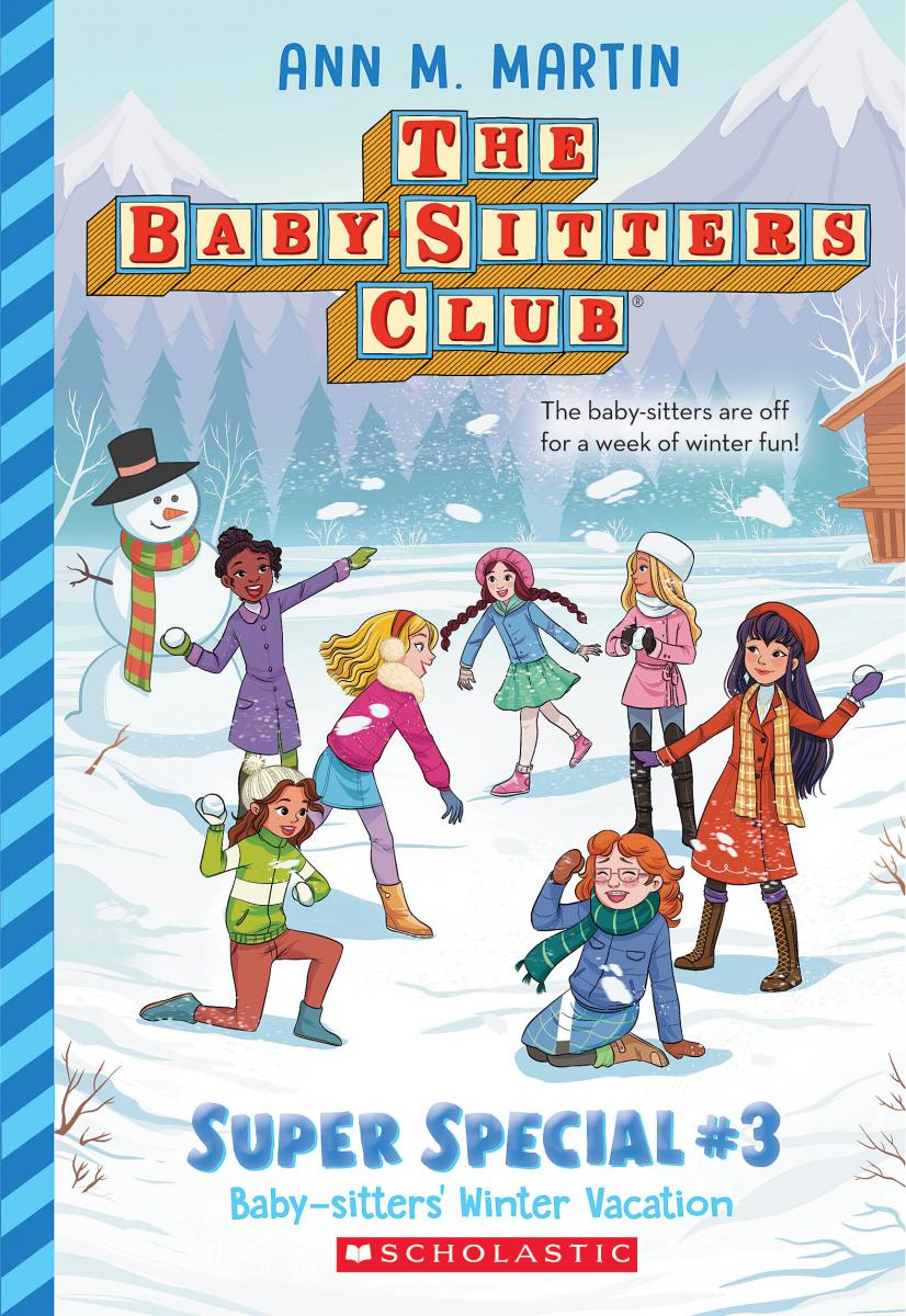  The Baby-Sitters Club Super Special #3: Baby-Sitters' Winter Vacation 