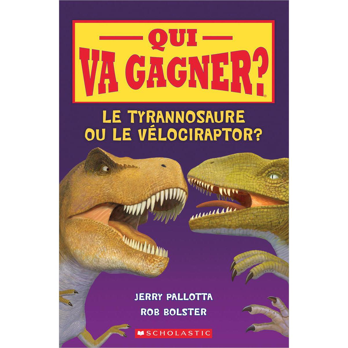  Livres-cadeaux Qui va gagner : Le tyrannosaure ou le vélociraptor - 5 livres 