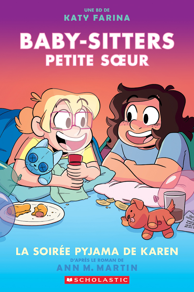Baby-Sitters Petite soeur : N&deg; 8 - La soir&eacute;e pyjama de Karen