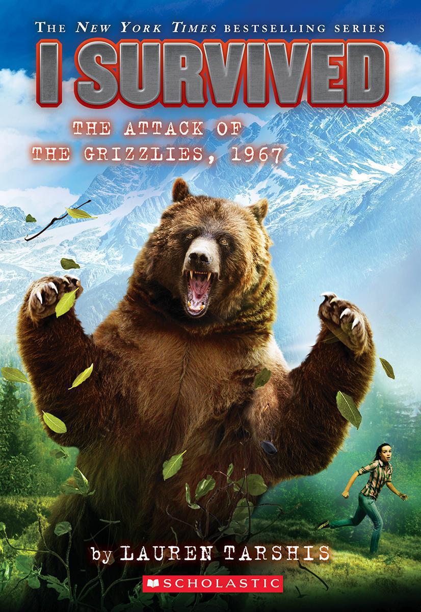I Survived #17: I Survived the Attack of the Grizzlies, 1967