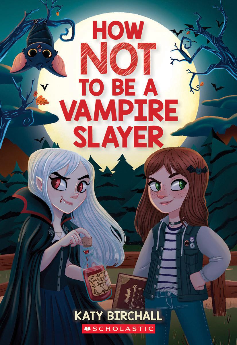 How Not to Be a Vampire Slayer 