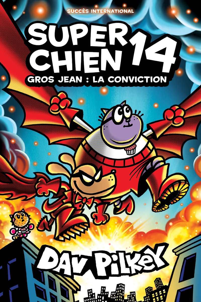 Super Chien : N&deg; 14 -  Gros Jean : La conviction