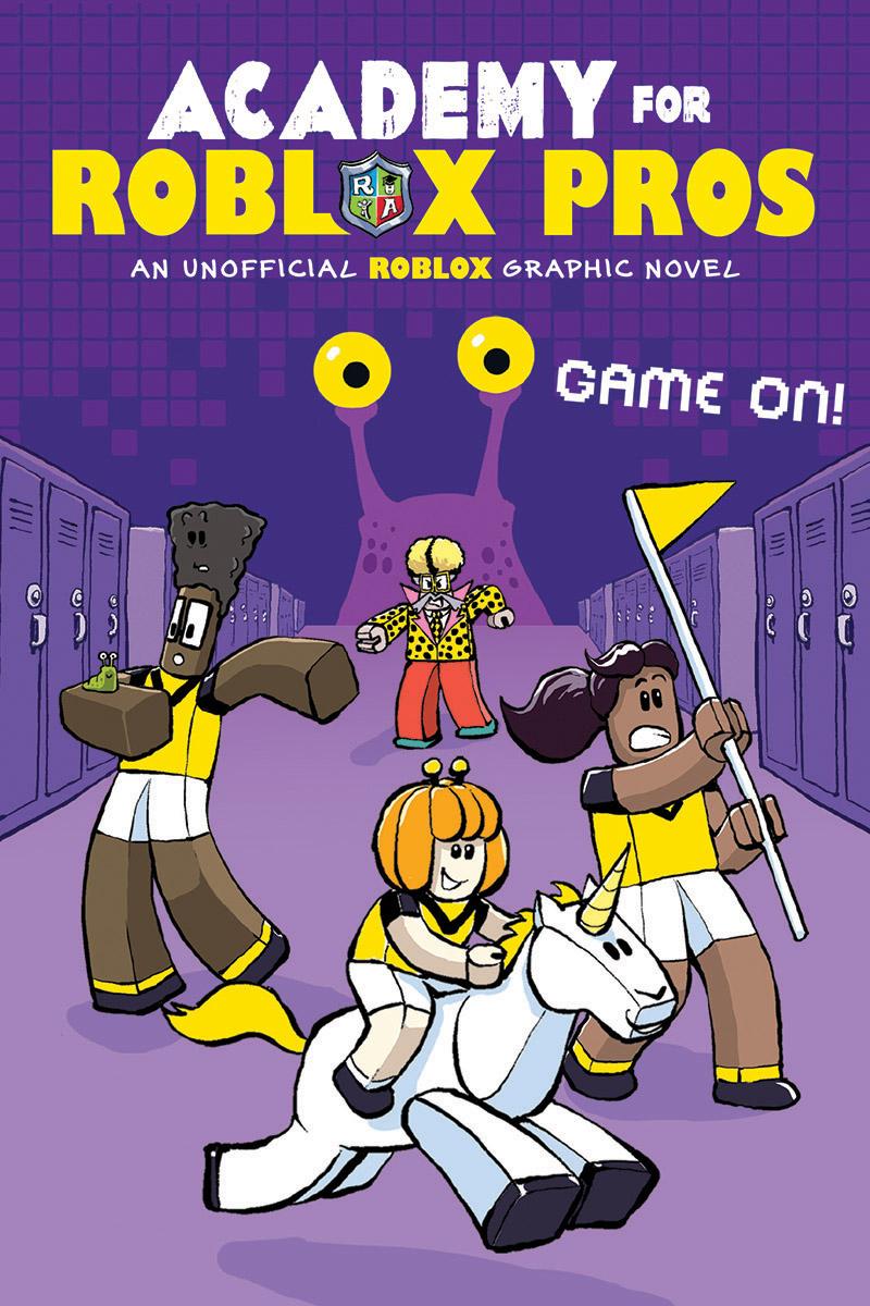  Academy for Roblox Pros Graphic Novel #2: Game On! 