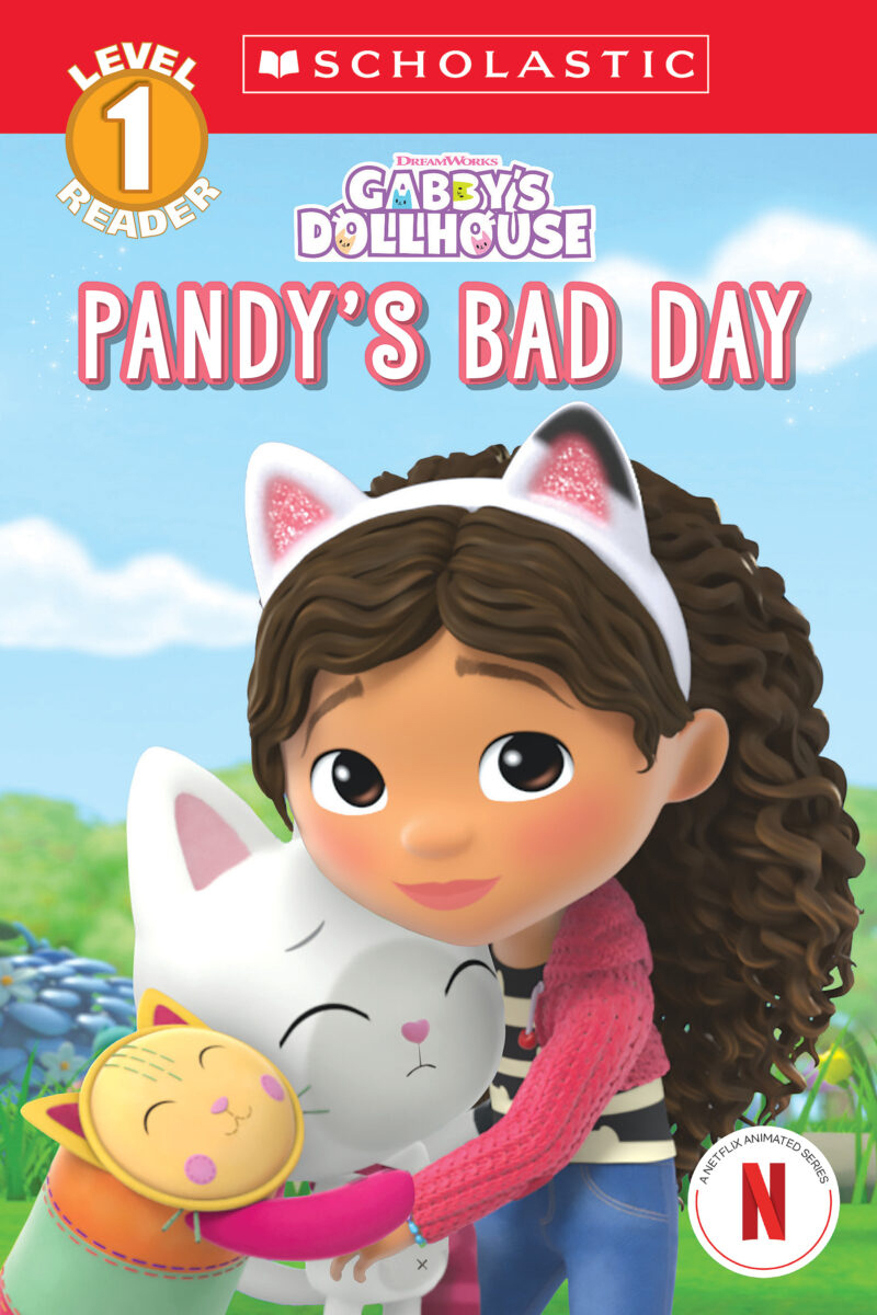  Scholastic Reader Lvl 1: Gabby's Dollhouse: Pandy's Bad Day 
