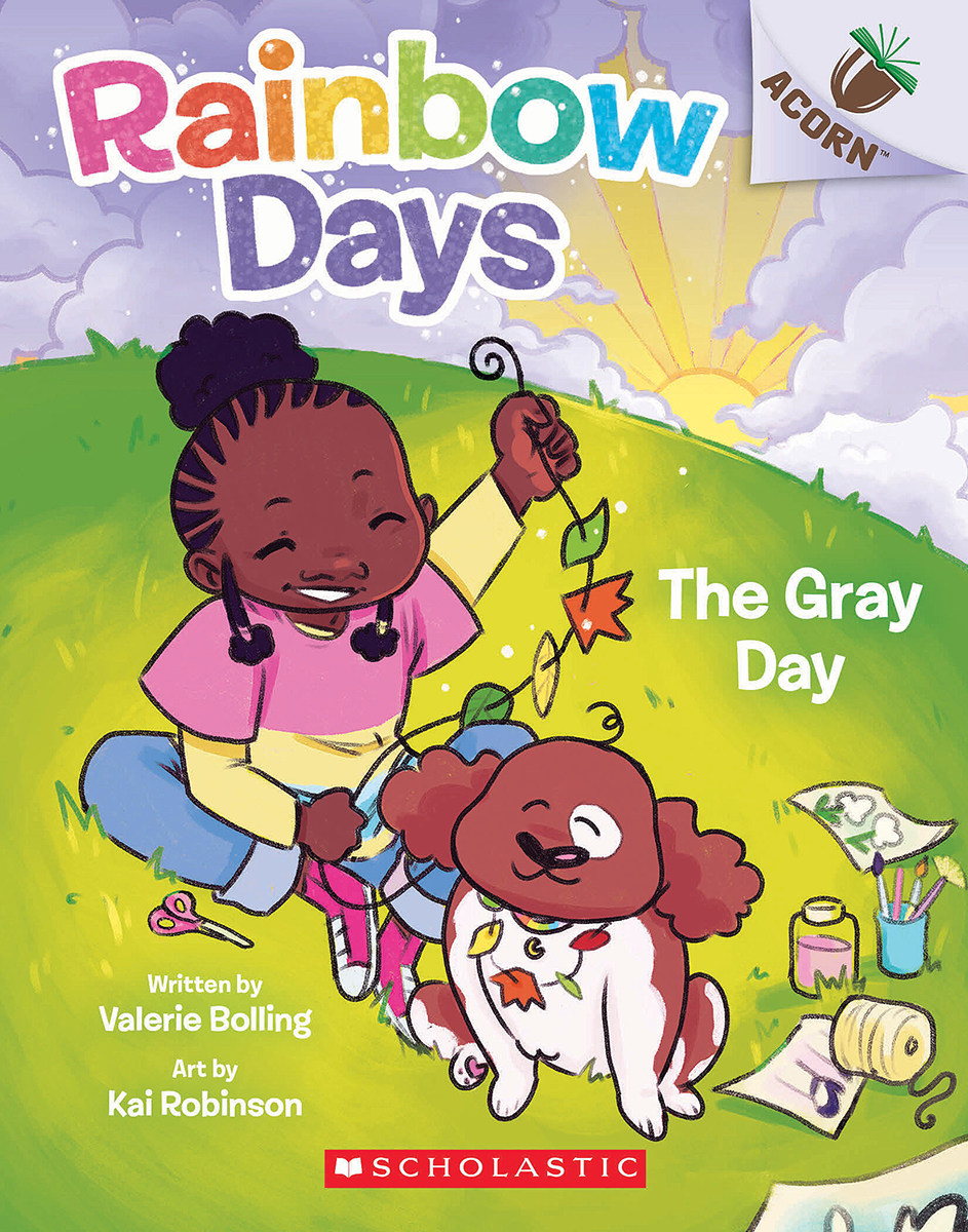  Rainbow Days: The Gray Day 