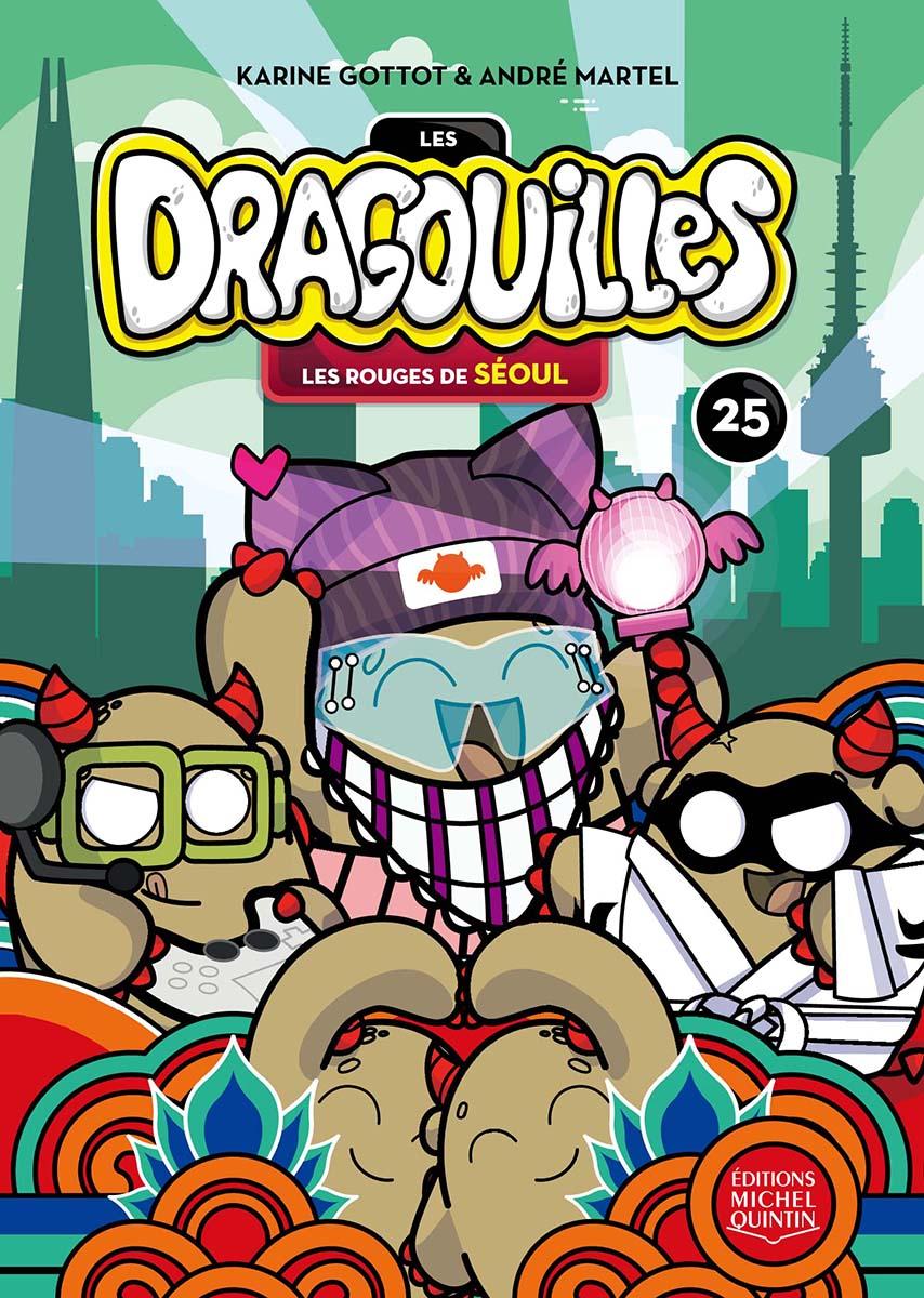 Les Dragouilles : Les rouges de S&eacute;oul - Tome 25
