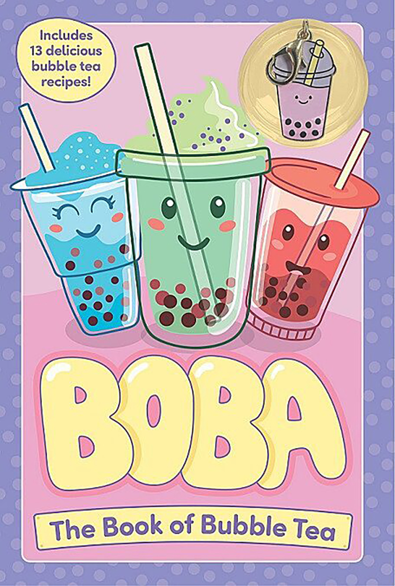 Boba: The Book of Bubble Tea