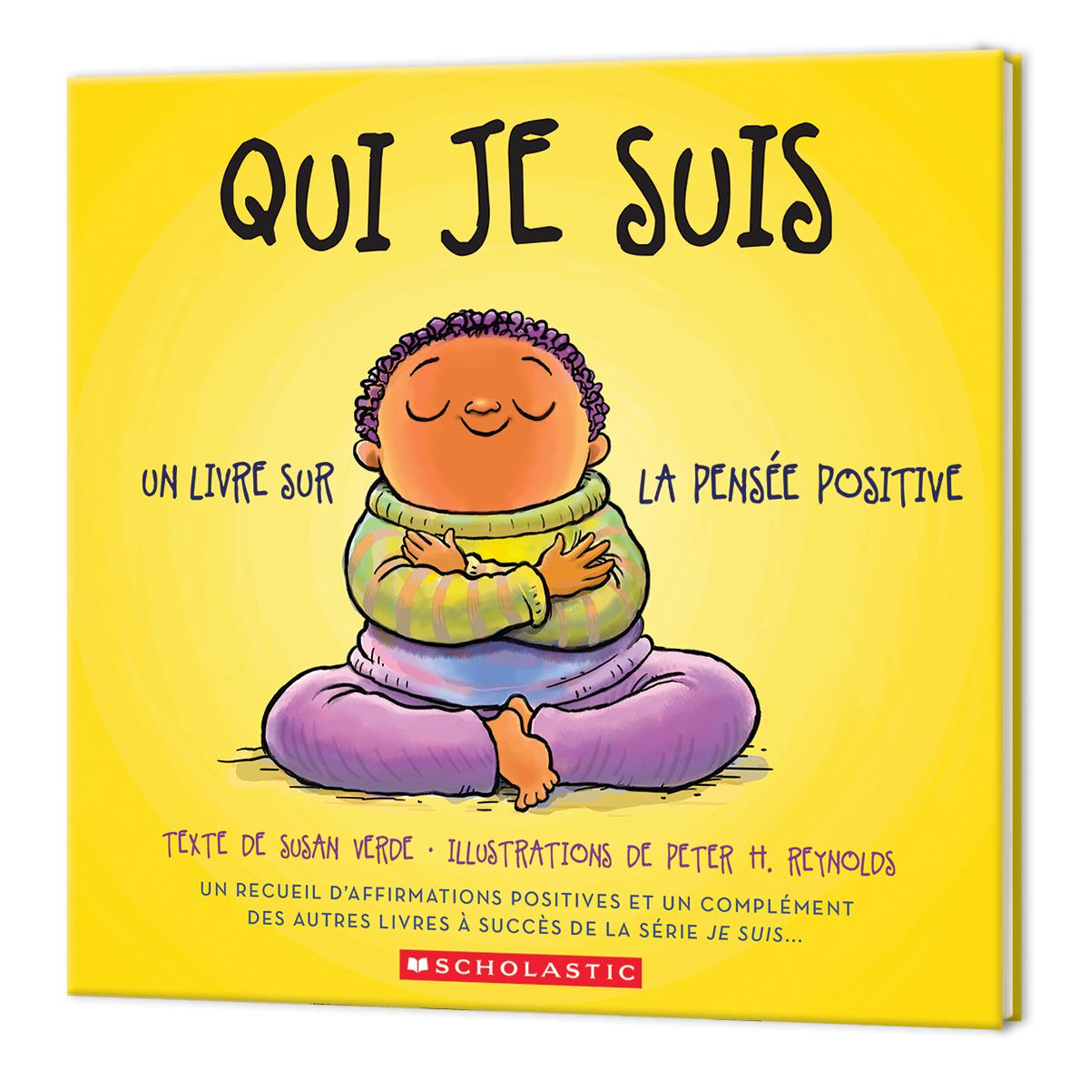  Qui je suis : Un livre sur la pensée positive 