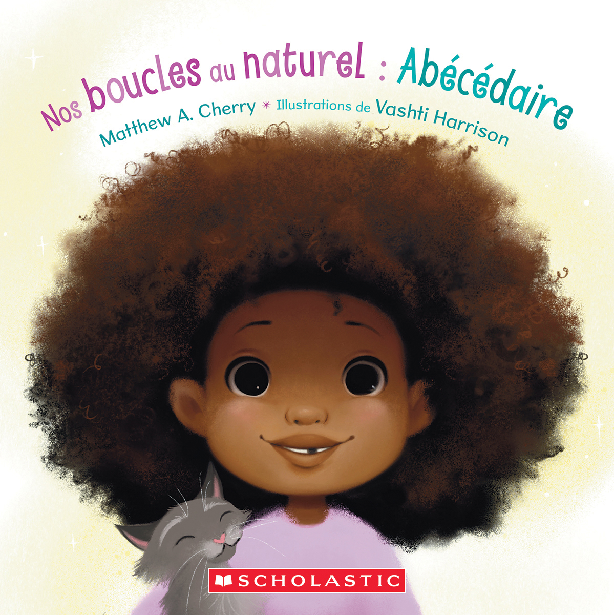 Nos boucles au naturel : Ab&eacute;c&eacute;daire