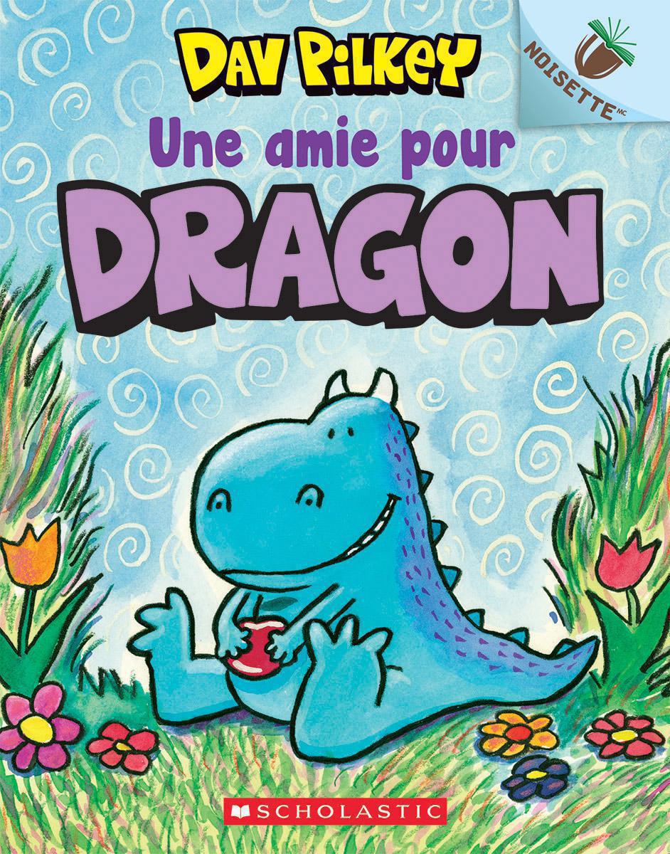  Dragon : N° 1 - Une amie pour Dragon 