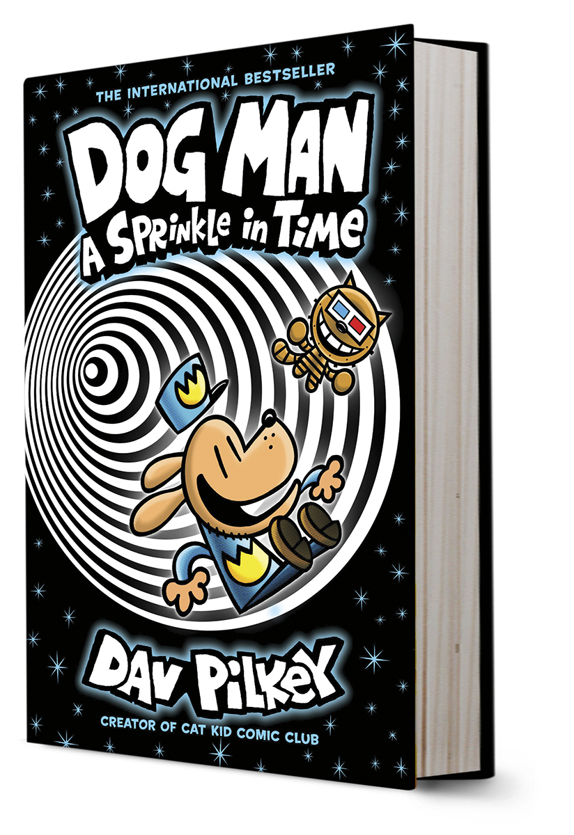 Dog Man #15: A Sprinkle in Time