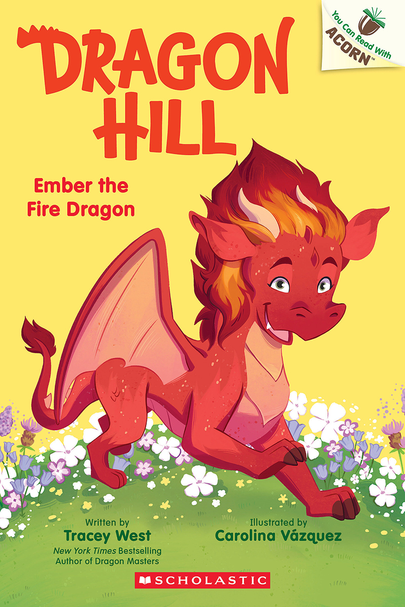  Dragon Hill #1: Ember the Fire Dragon 