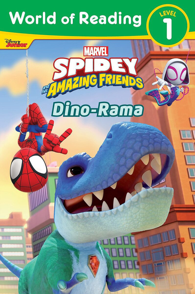  World of Reading: Spidey and His Amazing Friends: Dino-Rama 