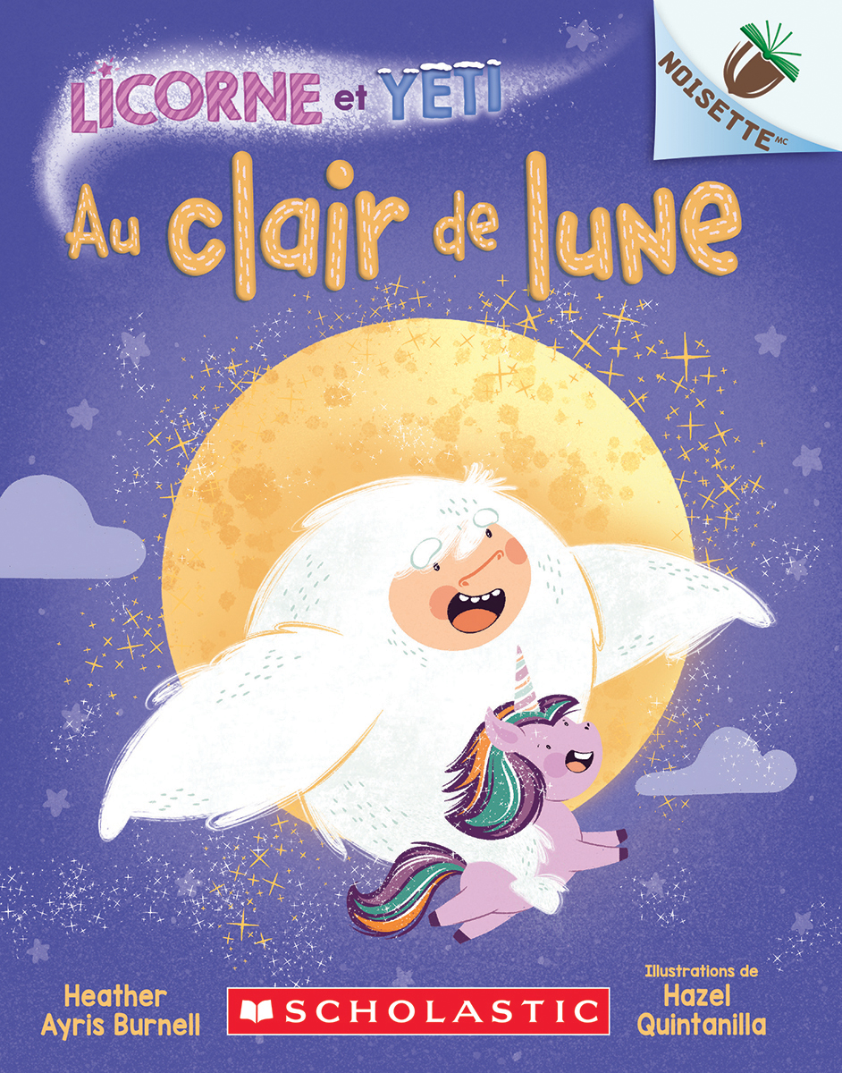  Licorne et Yeti : Au clair de lune - Tome 9 