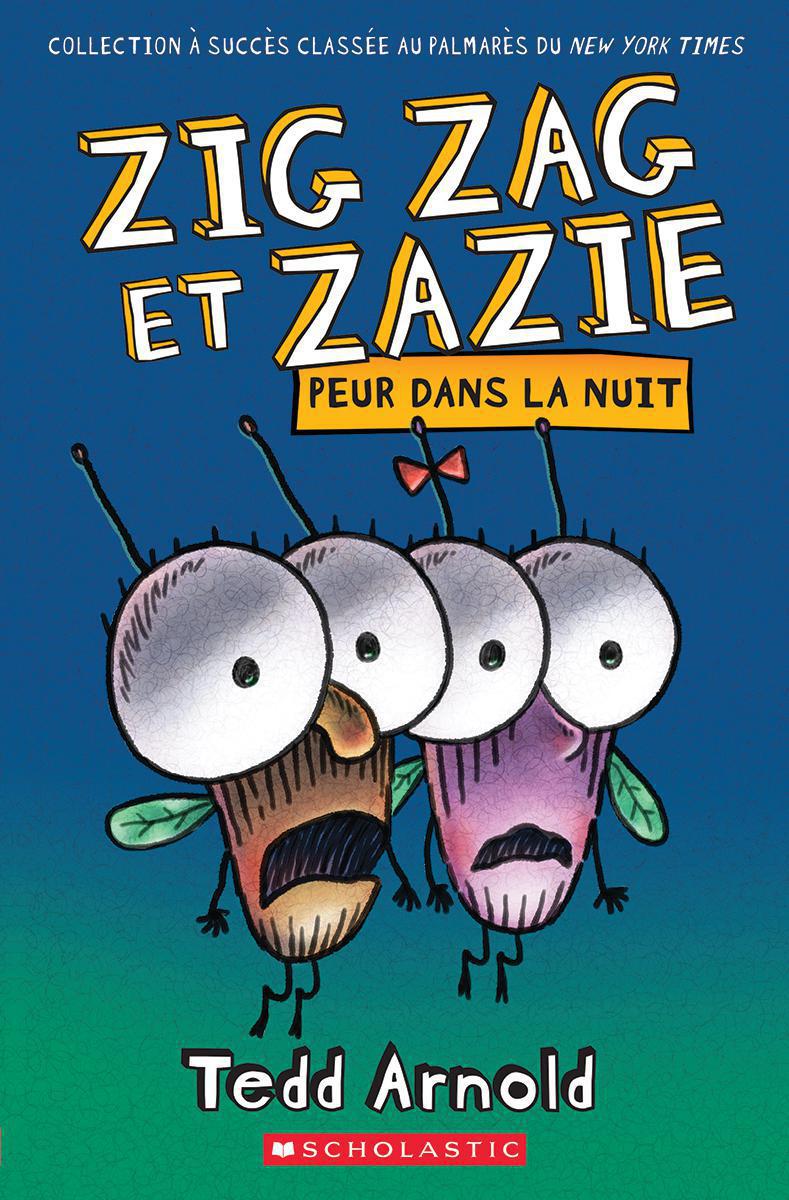  Zig Zag et Zazie : Peur dans la nuit 