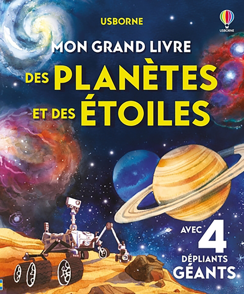 Mon grand livre des plan&egrave;tes et des &eacute;toiles
