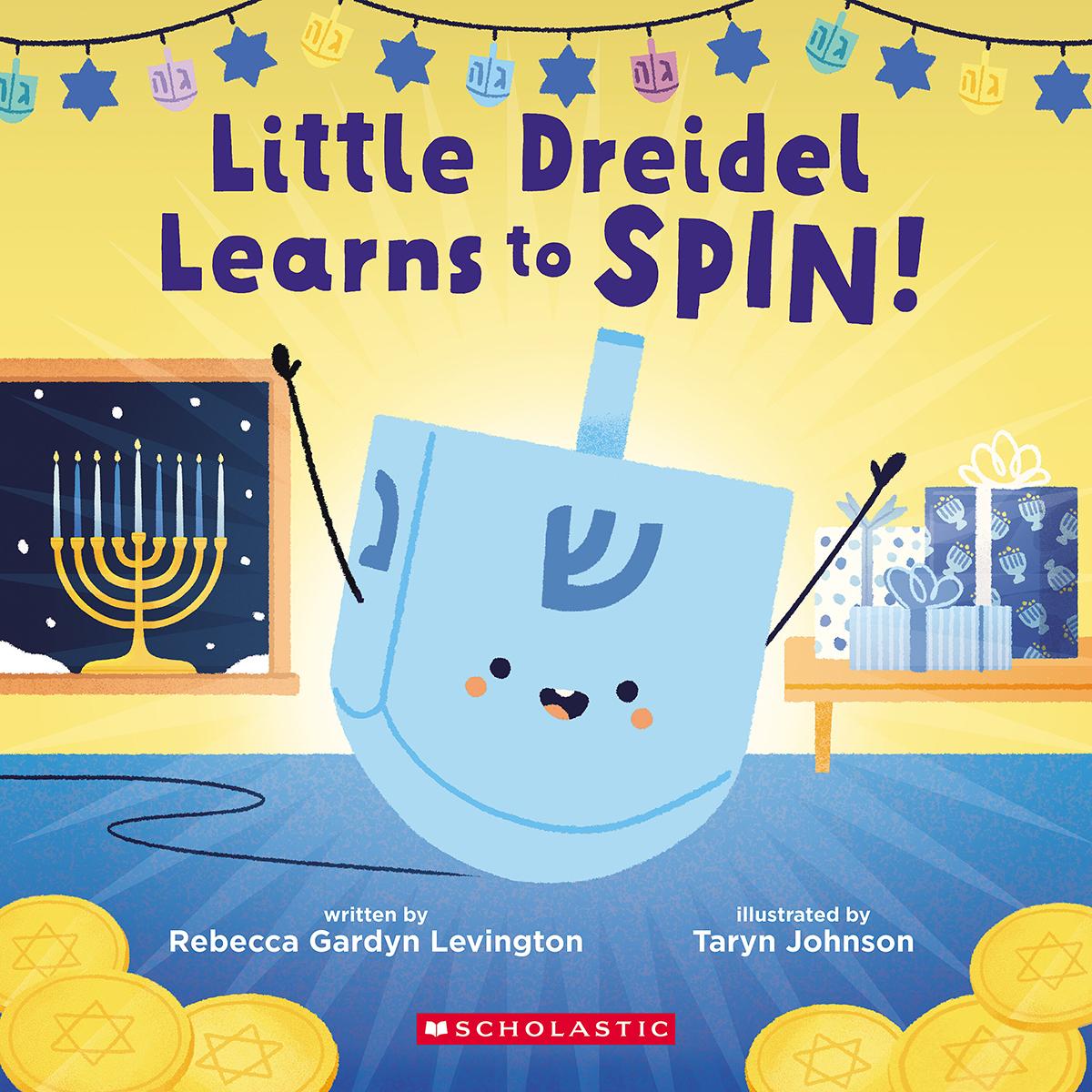  Little Dreidel Learns to Spin! 