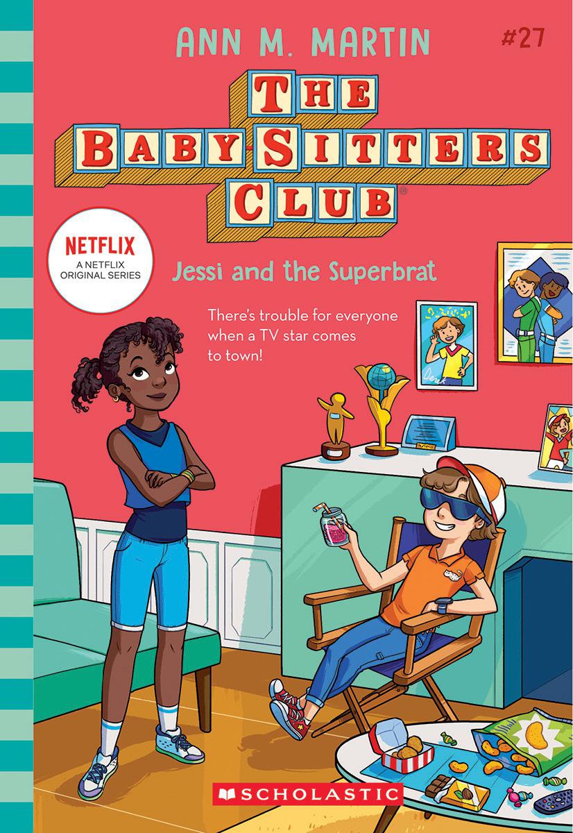  The Baby-Sitters Club #27: Jessi and the Superbrat 