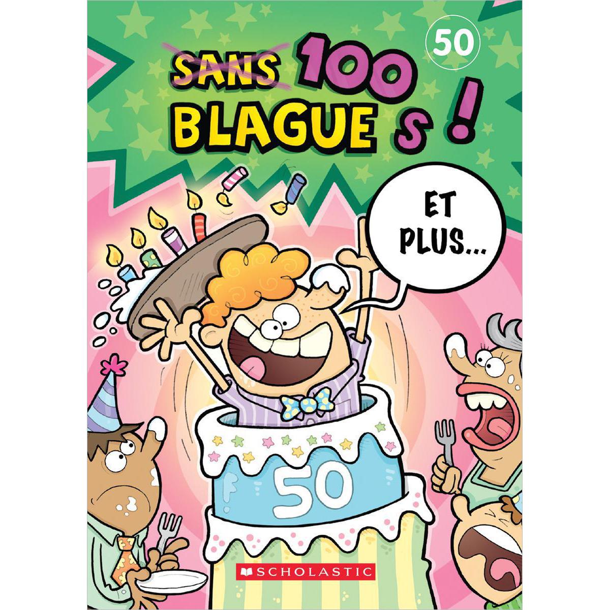  Livres-cadeaux 100 blagues et plus... no 50 