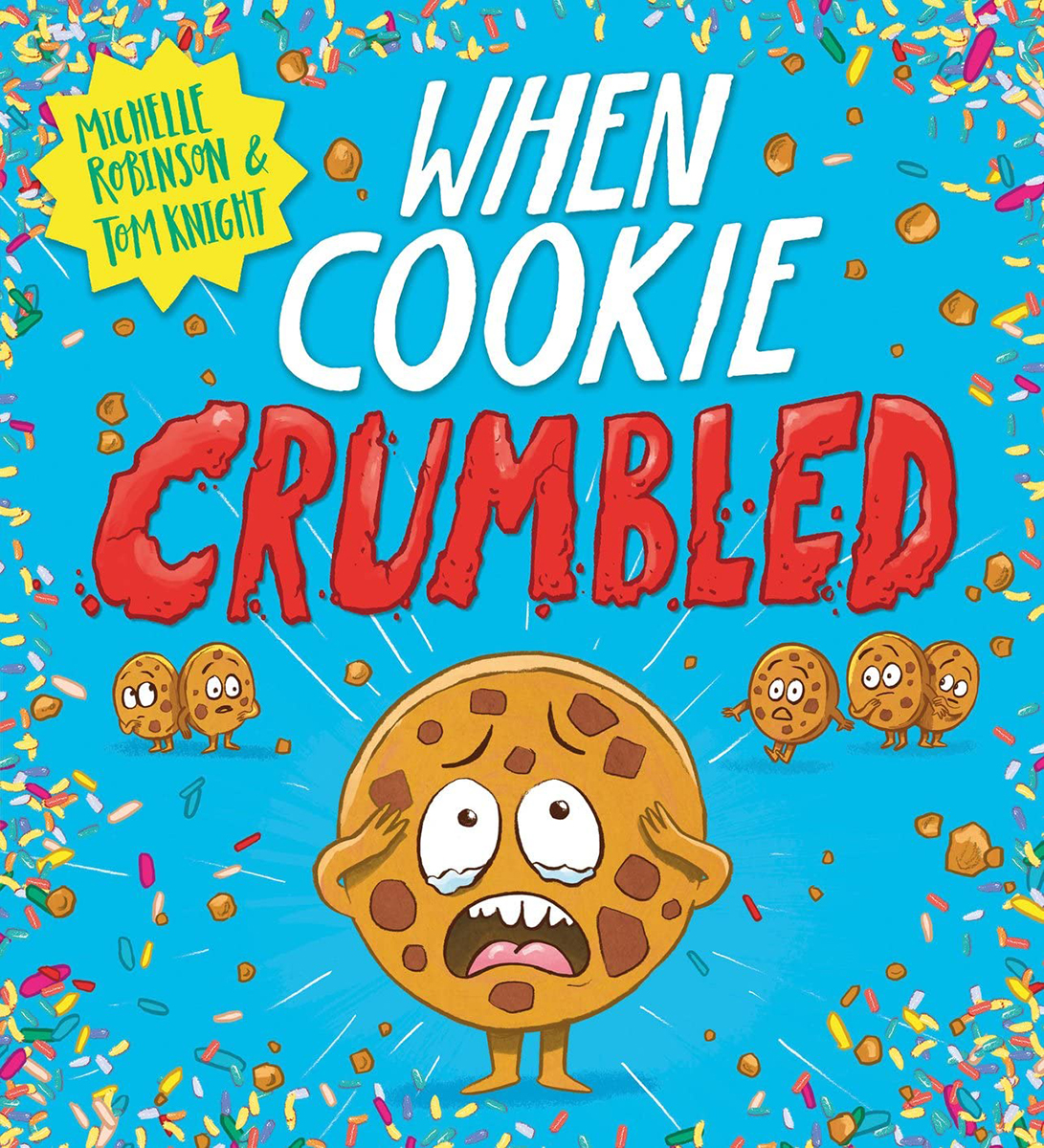  When Cookie Crumbled 