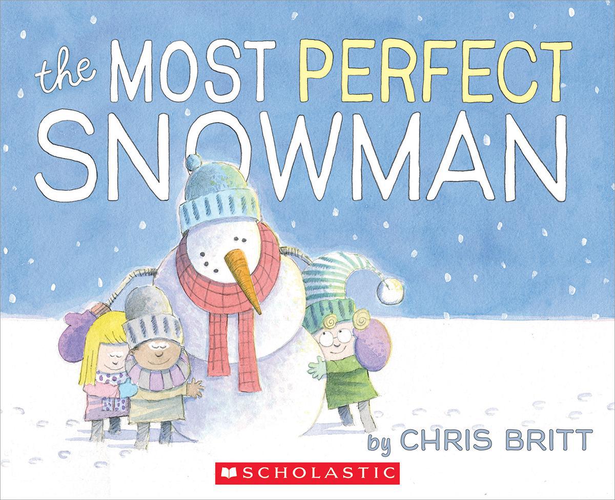  The Most Perfect Snowman 