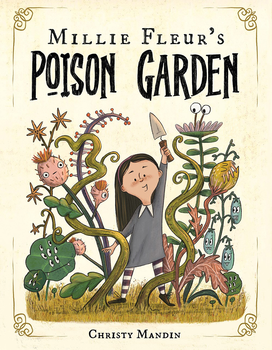  Millie Fleur's Poison Garden 