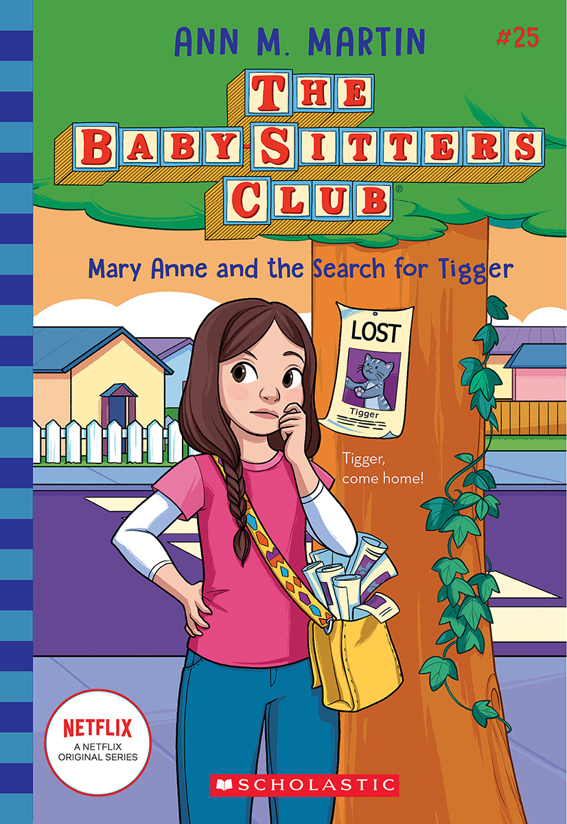  The Baby-Sitters Club #25: Mary Anne and the Search for Tigger 