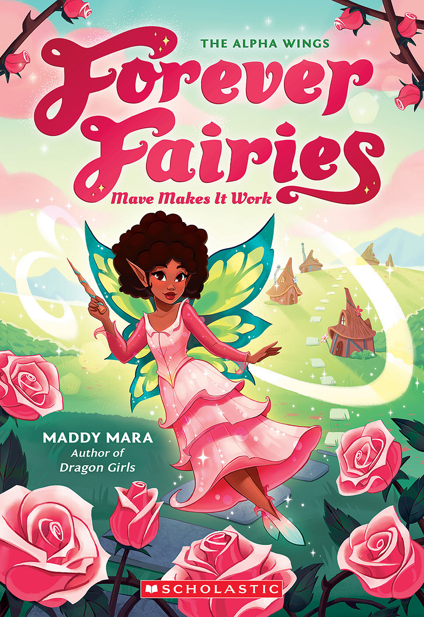  Forever Fairies #8: Mave Makes it Work 