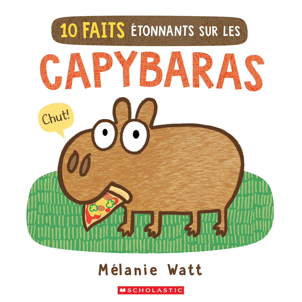 10 faits &eacute;tonnants sur les capybaras