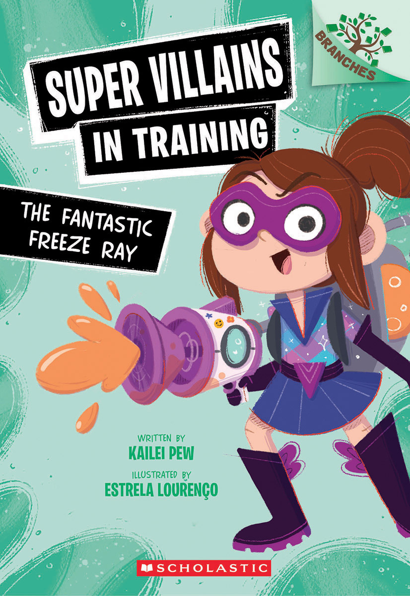 Super Villains in Training: The Fantastic Freeze Ray