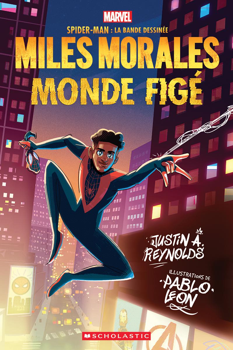 Marvel : Spider-Man la bande dessin&eacute;e : Miles Morales : Monde fig&eacute;