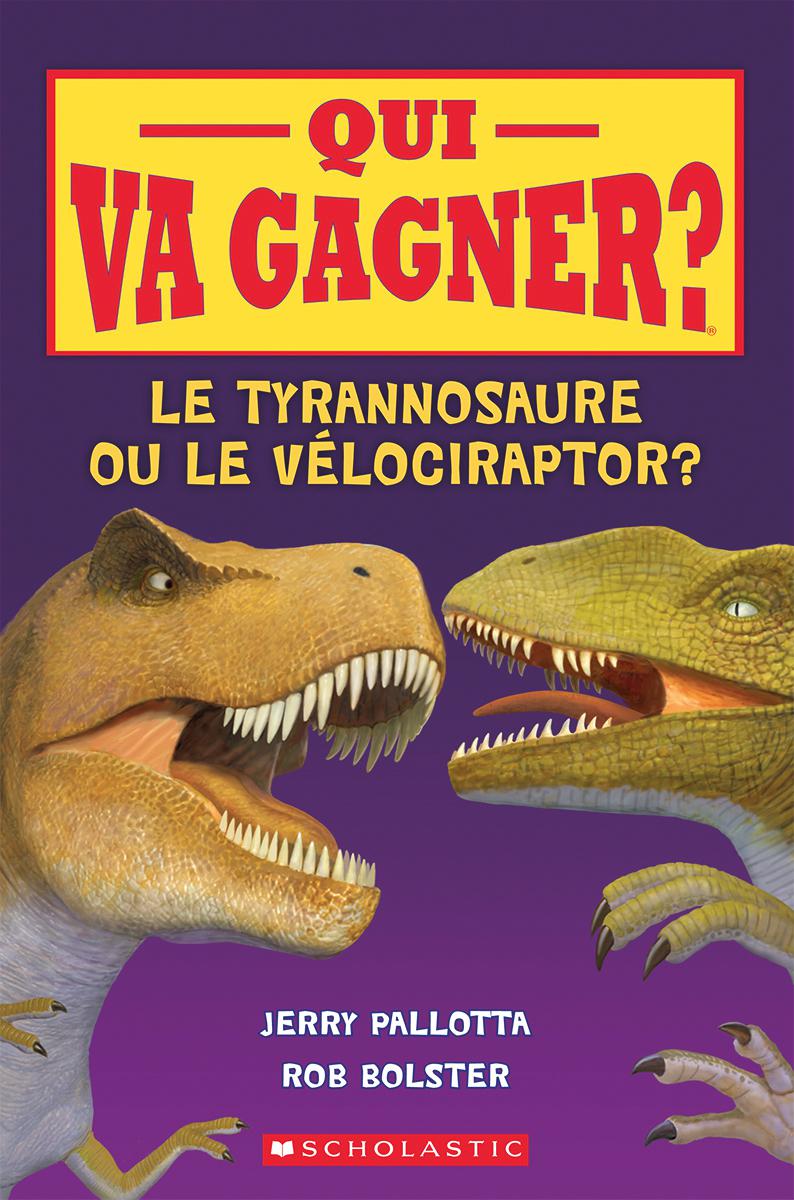  Qui va gagner? Le tyrannosaure ou le vélociraptor? 