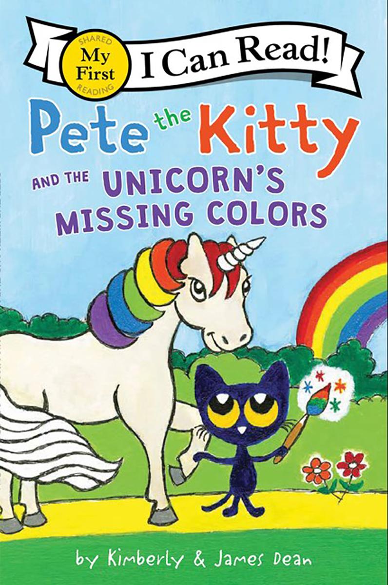 Pete the Kitty and the Unicorn&rsquo;s Missing Colors
