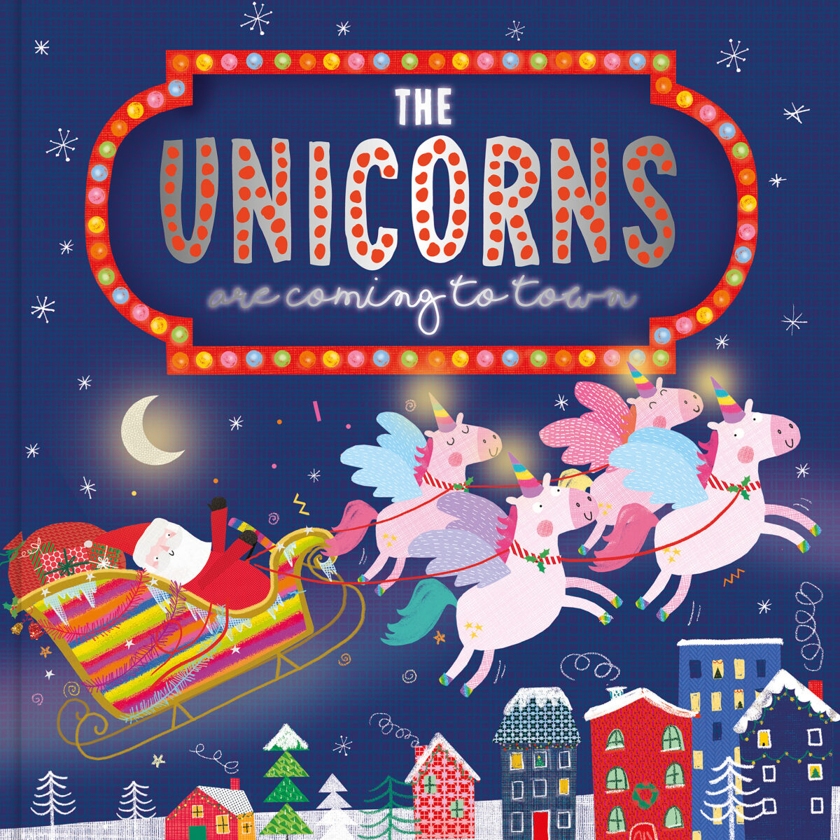 The Unicorns are Coming to Town
