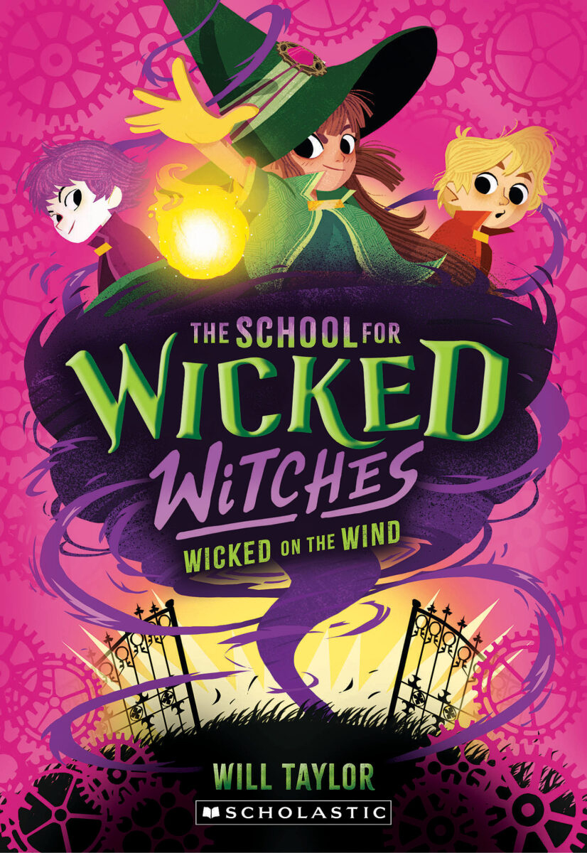  The School for Wicked Witches #3: Wicked on the Wind 