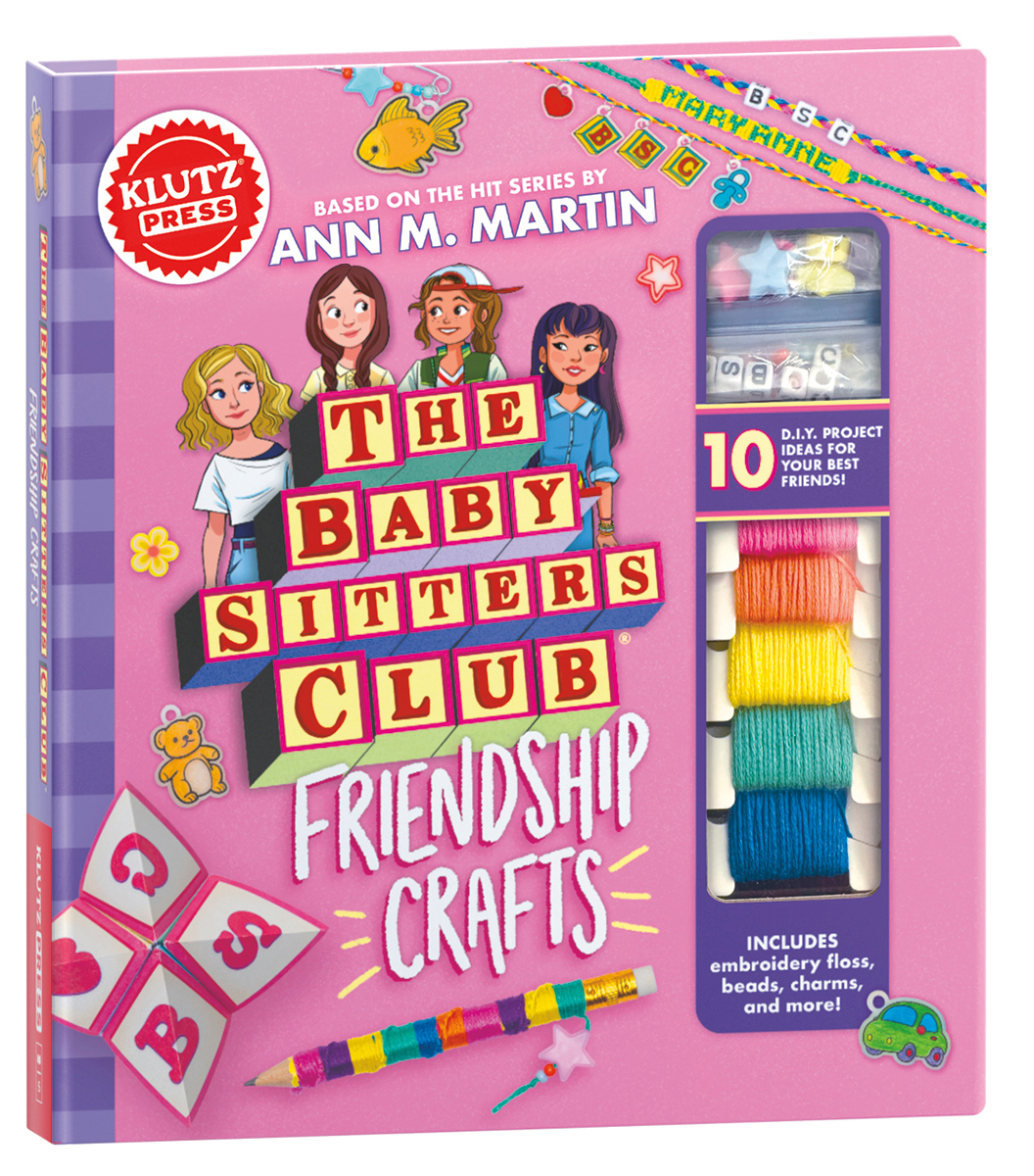 Klutz: The Baby-Sitters Club Friendship Crafts