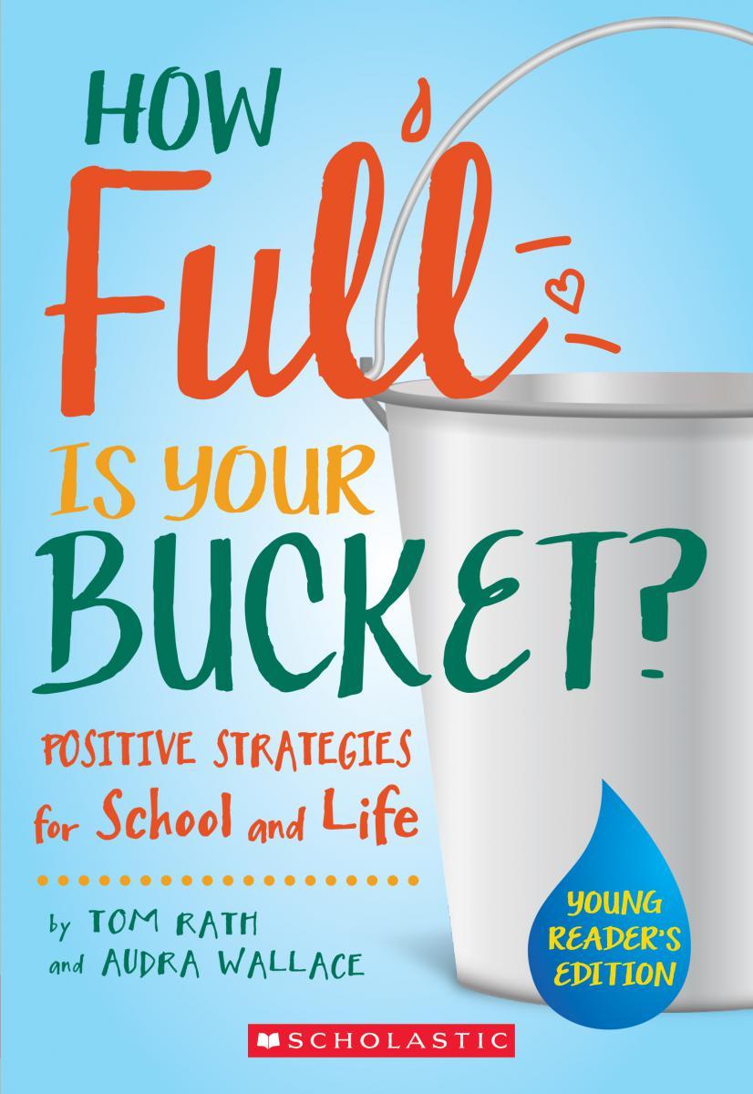 How Full is Your Bucket? Young Reader's Edition