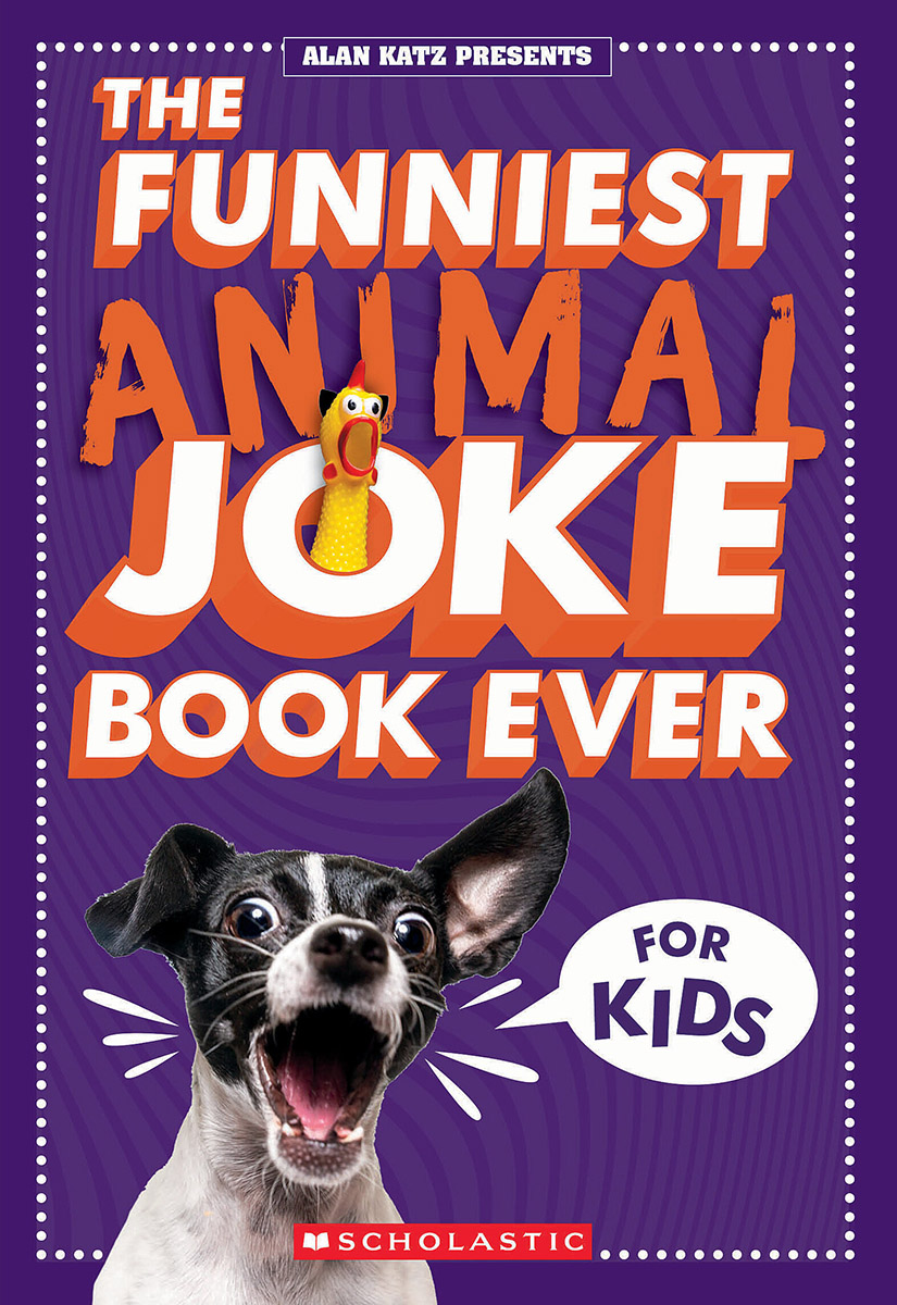 The Funniest Animal Joke Book Ever