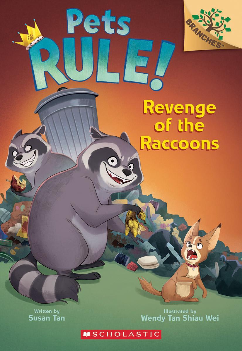  Pets Rule! #7: Revenge of the Raccoons 