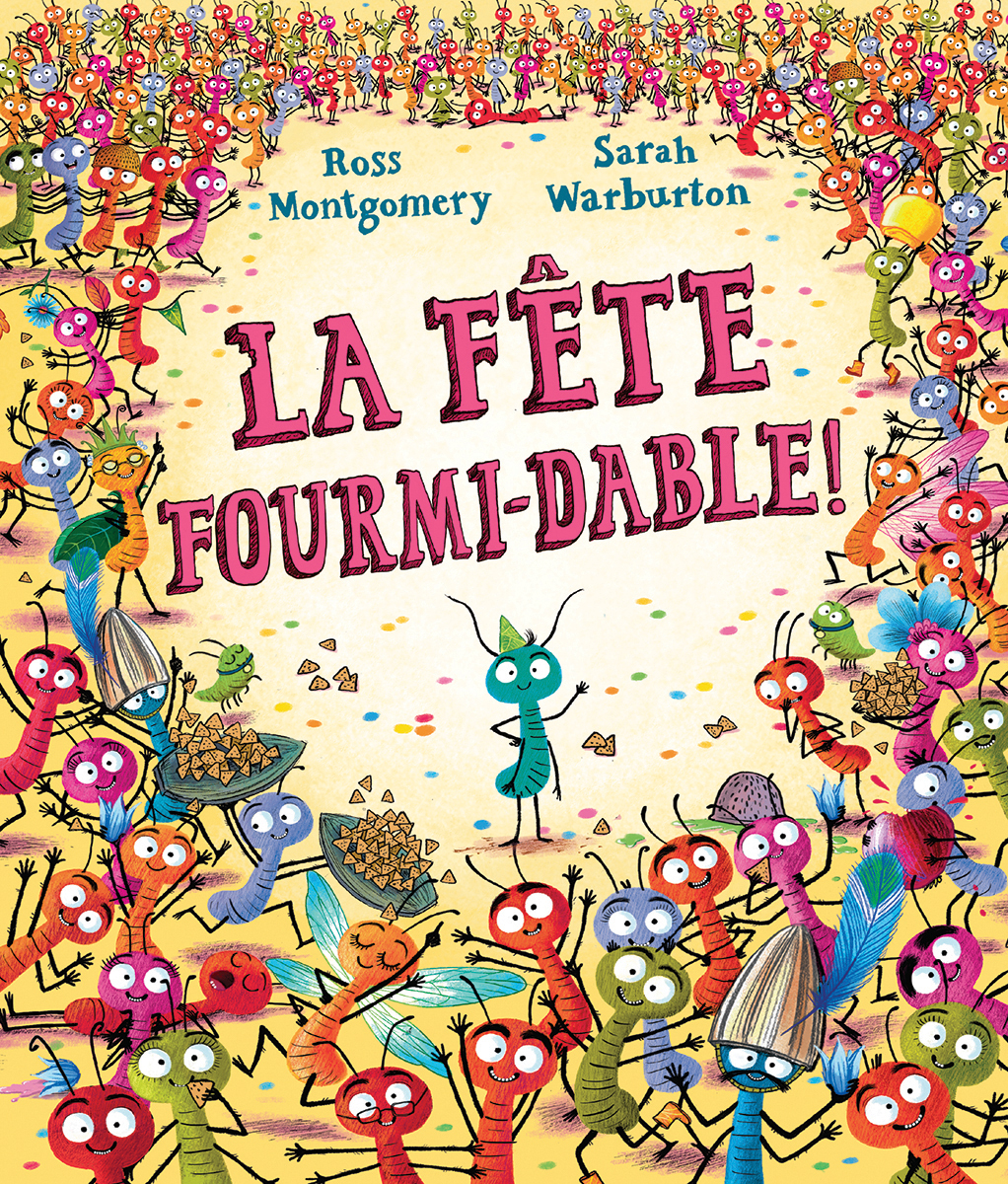  La f&ecirc;te fourmi-dable! 