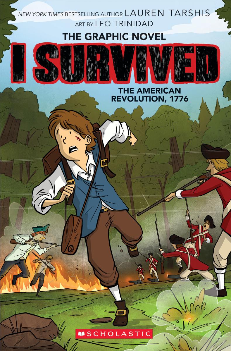  The Graphic Novel #8: I Survived the American Revolution, 1776 