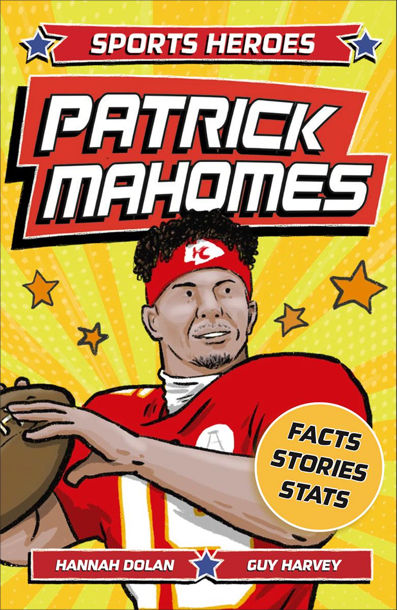  Sports Heroes: Patrick Mahomes 