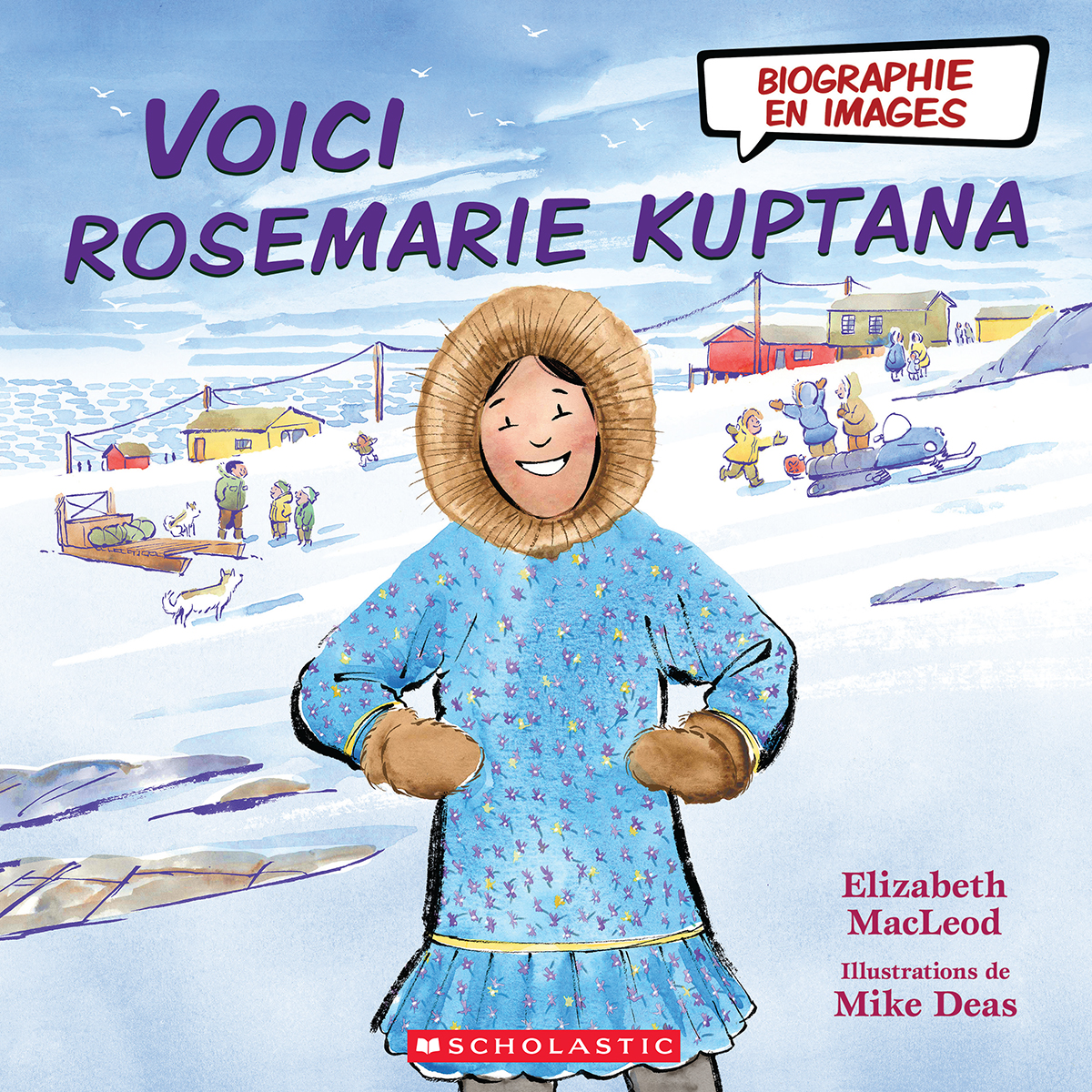 Biographie en images : Voici Rosemarie Kuptana