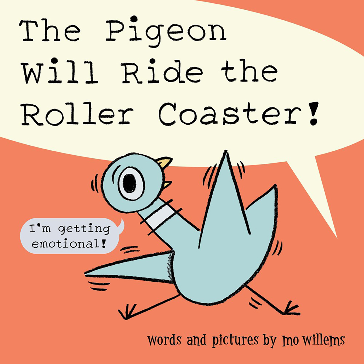  The Pigeon Will Ride the Roller Coaster! 