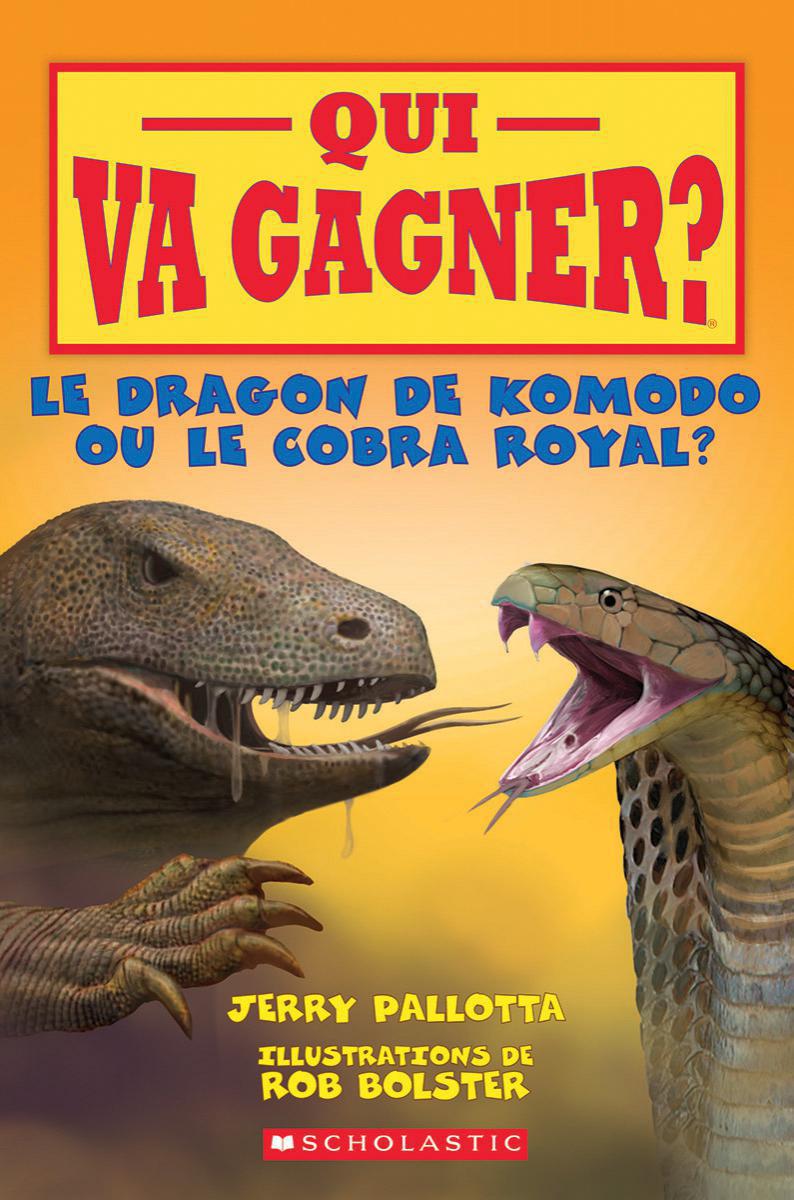  Qui va gagner? Le dragon de Komodo ou le cobra royal? 