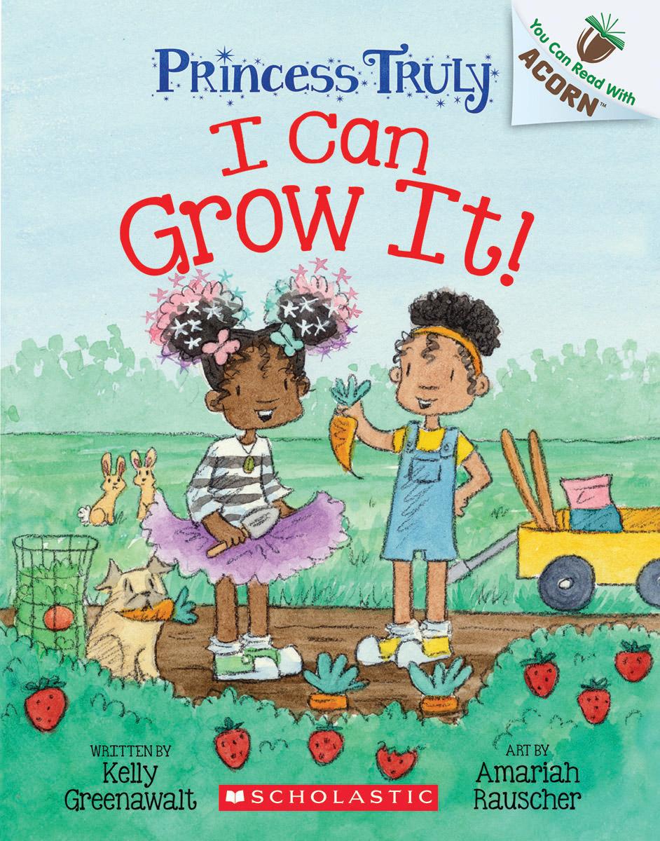 Princess Truly: I Can Grow It! 