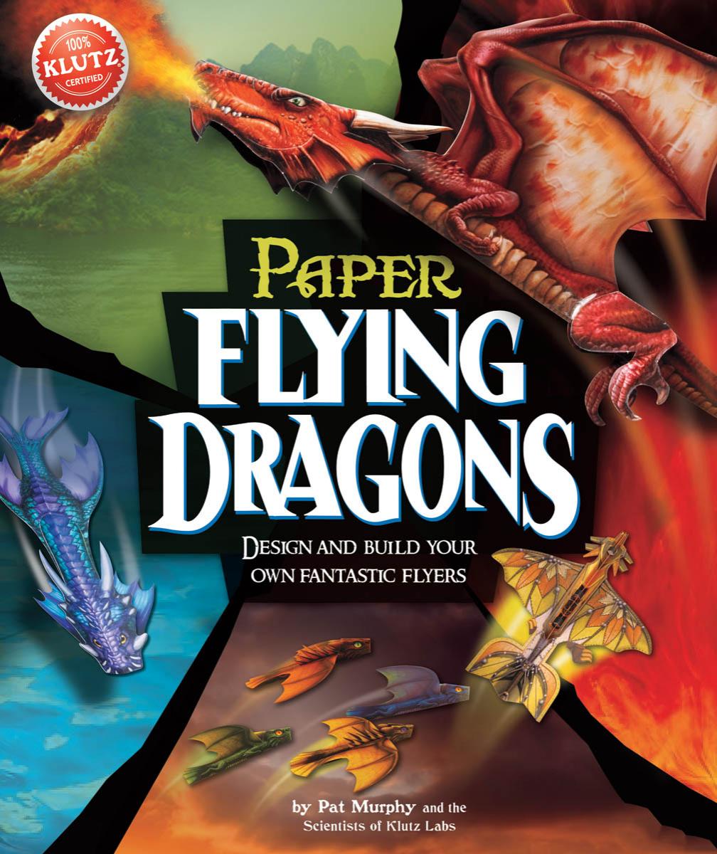 Klutz Paper Flying Dragons: Design and Build Your Own Fantastic Flyers 
